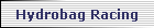 Hydrobag Racing